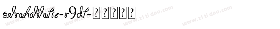 ExtraHotItalic-r9DL字体转换