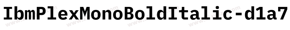 IbmPlexMonoBoldItalic-d1a7字体转换