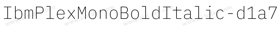 IbmPlexMonoBoldItalic-d1a7字体转换