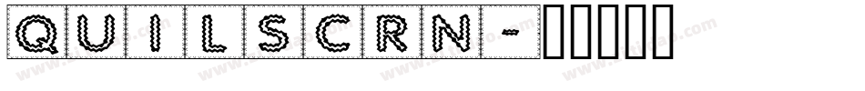 QUILSCRN字体转换