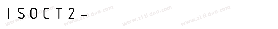ISOCT2字体转换