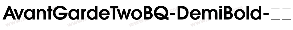 AvantGardeTwoBQ-DemiBold字体转换