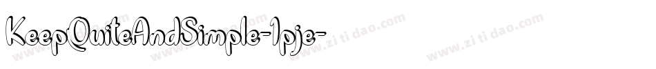 KeepQuiteAndSimple-1pje字体转换