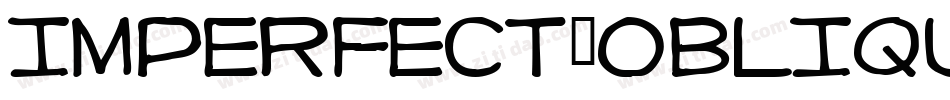 Imperfect-Oblique字体转换