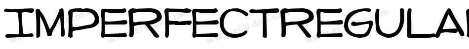 ImperfectRegular字体转换