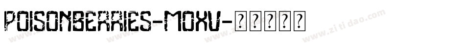 PoisonBerries-moxv字体转换