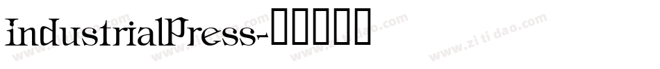 IndustrialPress字体转换