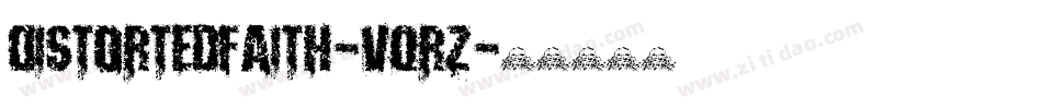 DistortedFaith-VqrZ字体转换