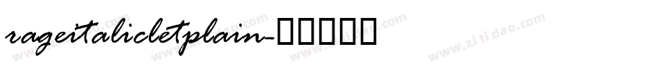 rageitalicletplain字体转换