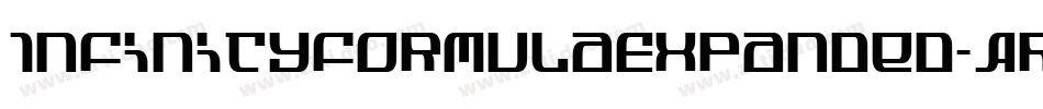 InfinityFormulaExpanded-Ar6L字体转换 InfinityFormulaExpanded-Ar6L字体转换