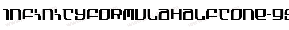 InfinityFormulaHalftone-G9yq字体转换 InfinityFormulaHalftone-G9yq字体转换