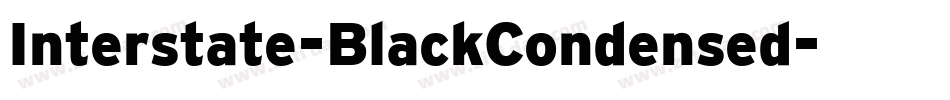 Interstate-BlackCondensed字体转换