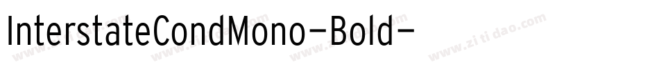 InterstateCondMono-Bold字体转换
