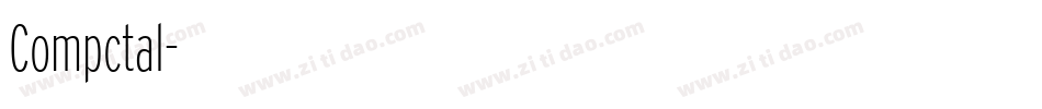 Compctal字体转换