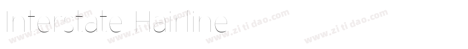 Interstate-Hairline字体转换