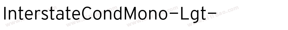 InterstateCondMono-Lgt字体转换
