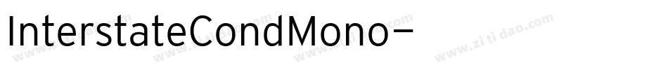 InterstateCondMono字体转换
