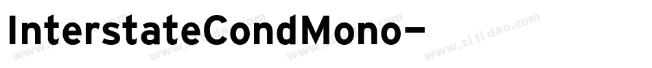 InterstateCondMono字体转换