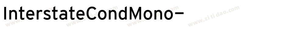 InterstateCondMono字体转换