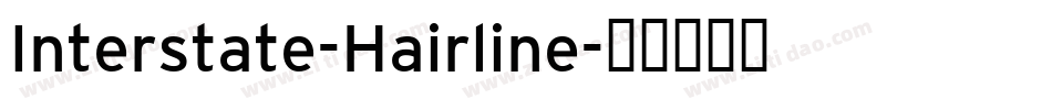 Interstate-Hairline字体转换