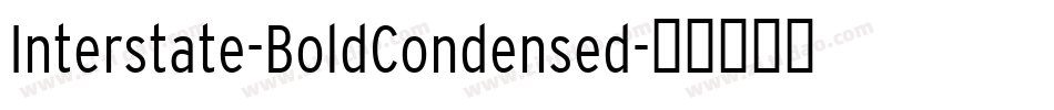 Interstate-BoldCondensed字体转换