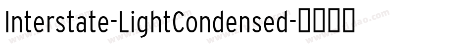 Interstate-LightCondensed字体转换