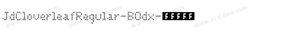 JdCloverleafRegular-BOdx字体转换