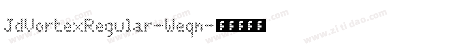 JdVortexRegular-Weqn字体转换