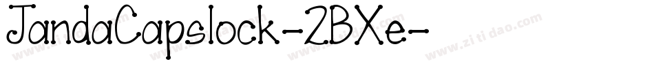 JandaCapslock-2BXe字体转换 JandaCapslock-2BXe字体转换
