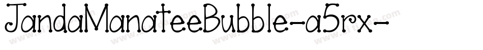 JandaManateeBubble-a5rx字体转换