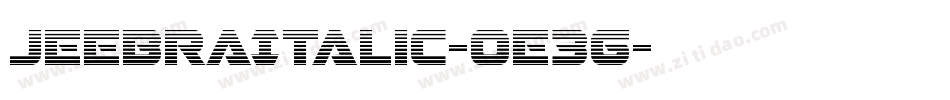 JeebraItalic-0e3G字体转换