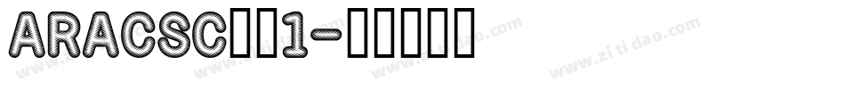 ARACSC__1字体转换