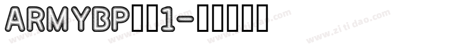 ARMYBP__1字体转换