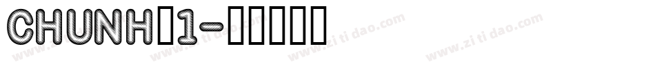 CHUNH_1字体转换
