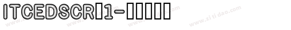 ITCEDSCR_1字体转换