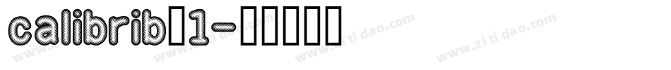 calibrib_1字体转换