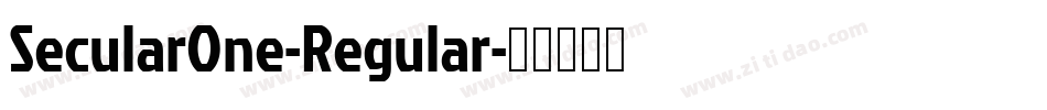 SecularOne-Regular字体转换