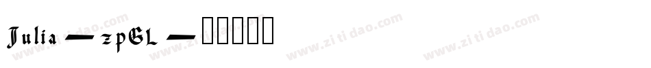 Julia-zpGL字体转换