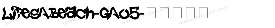 LifesABeach-gAo5字体转换