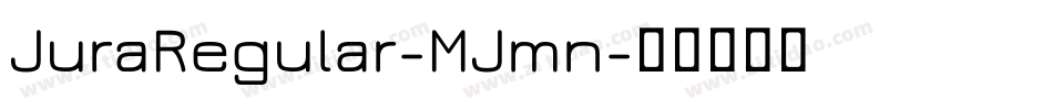 JuraRegular-MJmn字体转换
