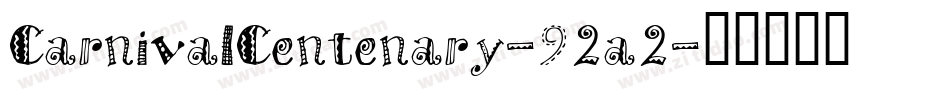 CarnivalCentenary-92a2字体转换