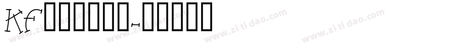 KF手写体手机版字体转换