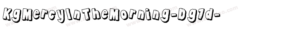 KgMercyInTheMorning-Dg1d字体转换
