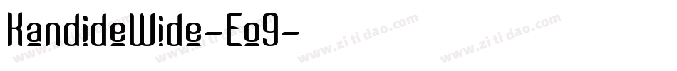 KandideWide-Eo9字体转换
