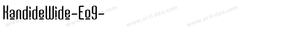 KandideWide-Eo9字体转换