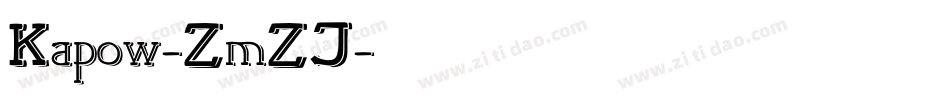 Kapow-ZmZJ字体转换
