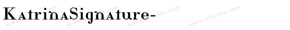 KatrinaSignature字体转换