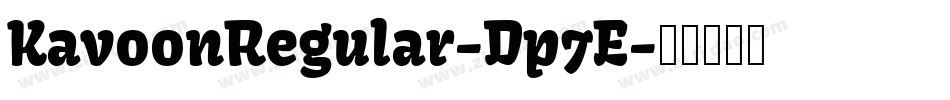 KavoonRegular-Dp7E字体转换