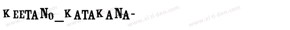 keetano_katakana字体转换
