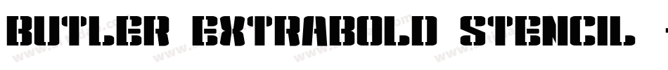 Butler_ExtraBold_Stencil字体转换